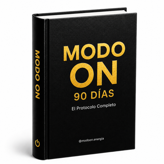 Modo ON 90 DIAS - El protocolo COMPLETO (36 páginas)